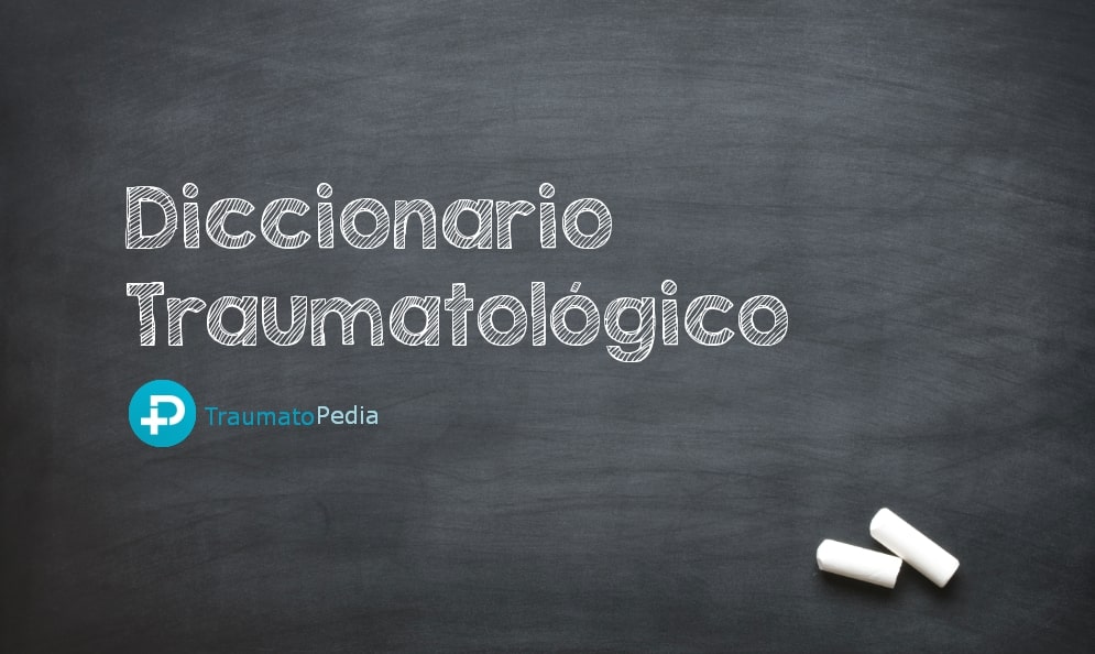 Diccionario traumatología
